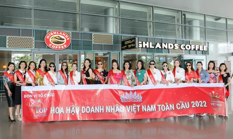 Bà Đặng Gia Bena đón đoàn thí sinh chuẩn bị đêm chung kết toàn Quốc Hoa hậu Doanh nhân Việt Nam Toàn cầu 2022