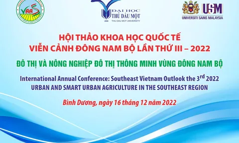 Ba cơ quan nghiên cứu khoa học tổ chức Hội thảo Quốc tế về phát triển Nông nghiệp đô thị thông minh tại Đông Nam Bộ